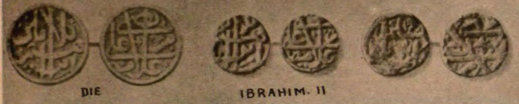 A drawn die of two coin faces with Persian legends, then two worn copper coins each shown on both faces, labelled "Ibrahim II".