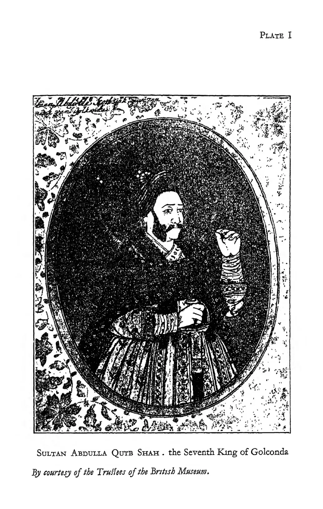Oval portrait of Abdullah Qutb Shah, bearded and turbaned, holding a flower, in an ornamental border with a Persian label.
